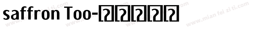 saffron Too字体转换